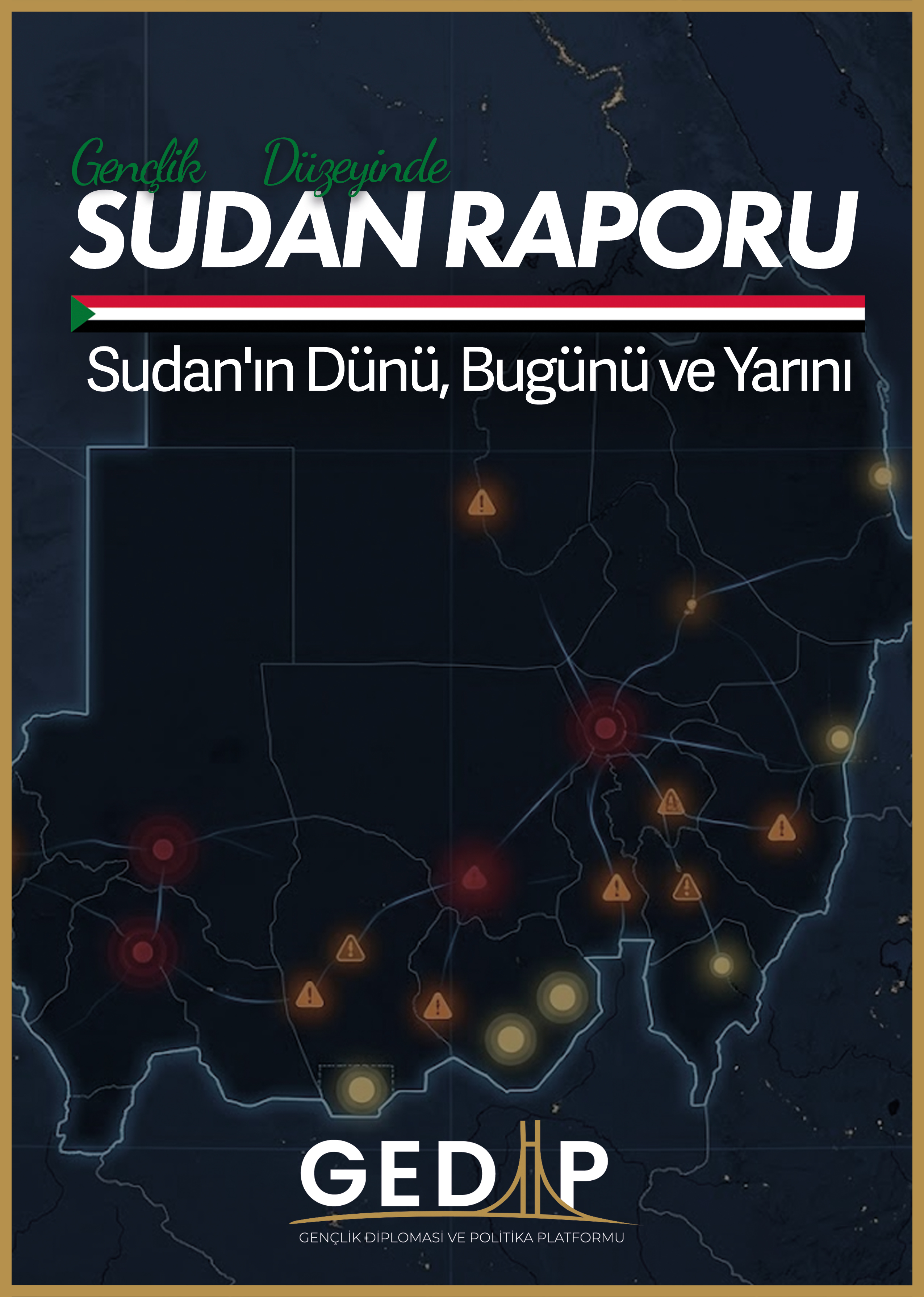 Gençlik Düzeyinde Sudan Raporu
